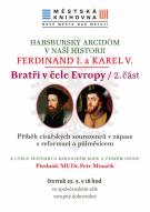 Bratři v čele Evropy - FERDINAND I. a KAREL V. - 2. část 1