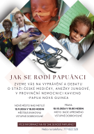 JAK SE RODÍ PAPUÁNCI – PŘEDNÁŠKA ANEŽKY JUNGOVÉ 1