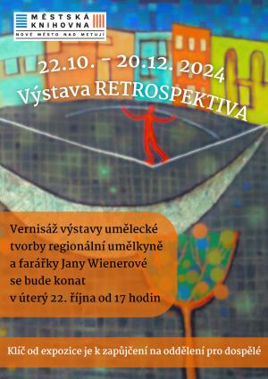 Vernisáž výstavy Jarny Wienerové – Retrospektiva 1