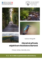 Zázračná příroda objektivem Rostislava Bartoně